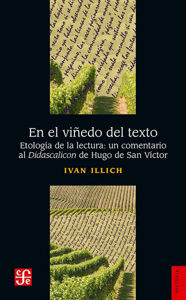 En el viñedo del texto. Etología de la lectura: Un comentario al "Didascalicon" de Hugo de San Víctor