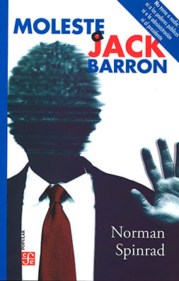 Moleste a Jack Barron