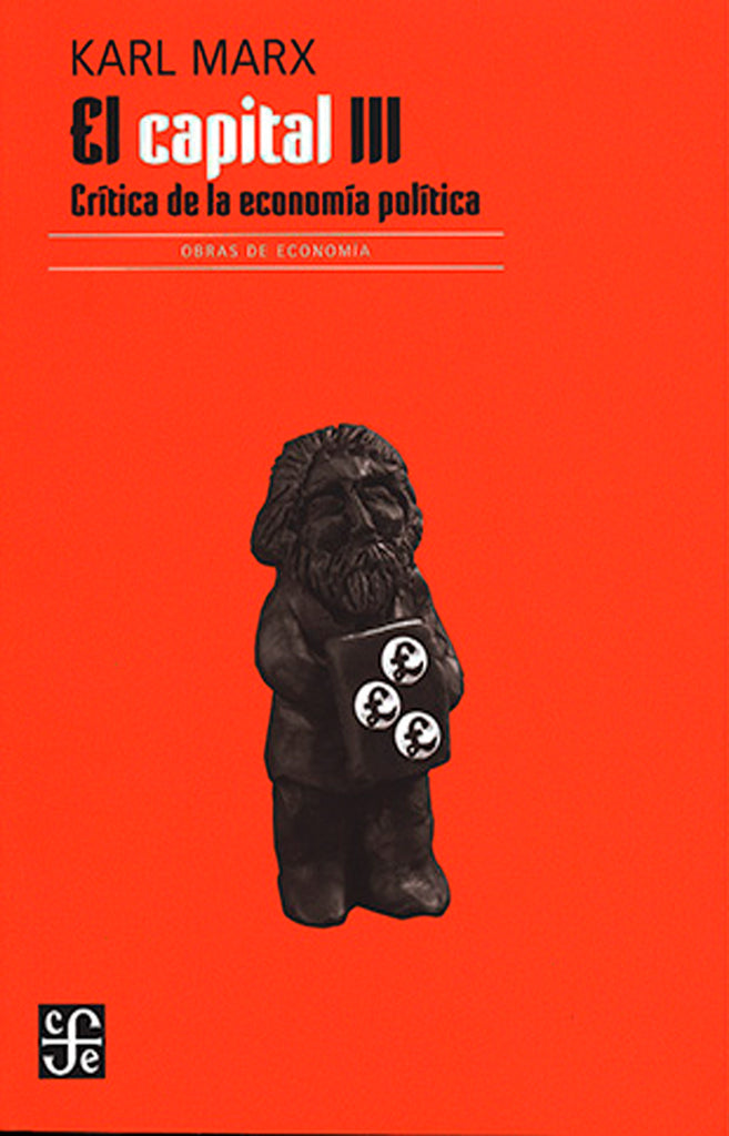 El capital. Crítica de la economía política, Tomo III, Libro III