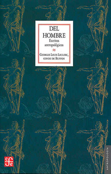 Del hombre. Escritos antropológicos