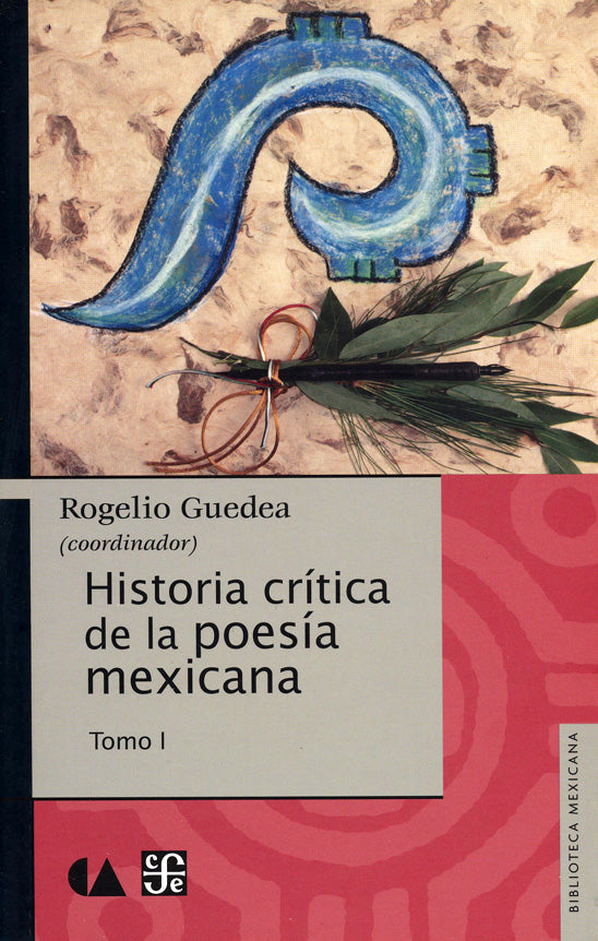 Historia crítica de la poesía mexicana. Tomo I