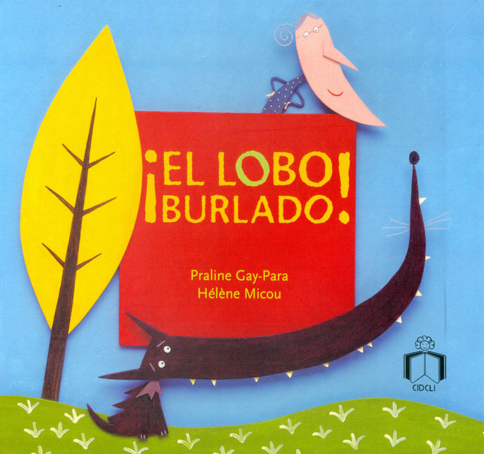 El lobo burlado