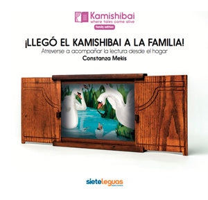 ¡Llegó el Kamishibai a la familia! Atreverse a acompañar la lectura desde el hogar