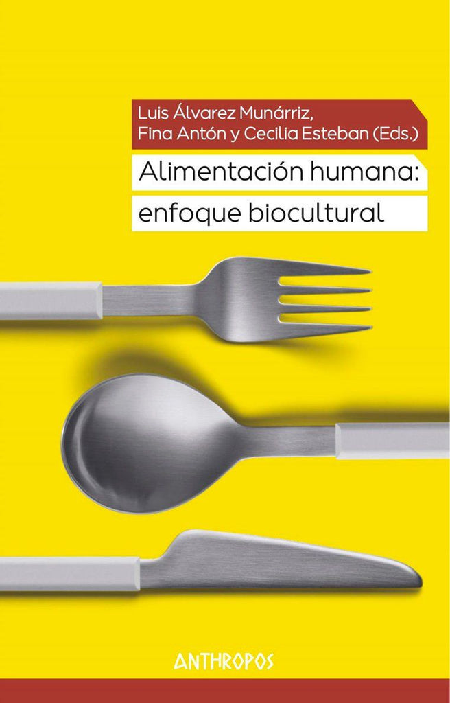 Alimentación humana: enfoque biocultural