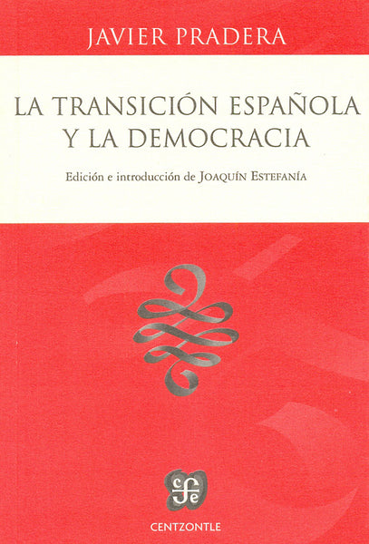 La Transición española y la democracia