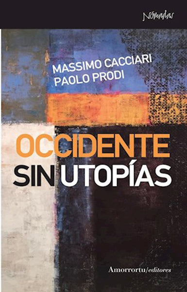 Occidente sin utopías