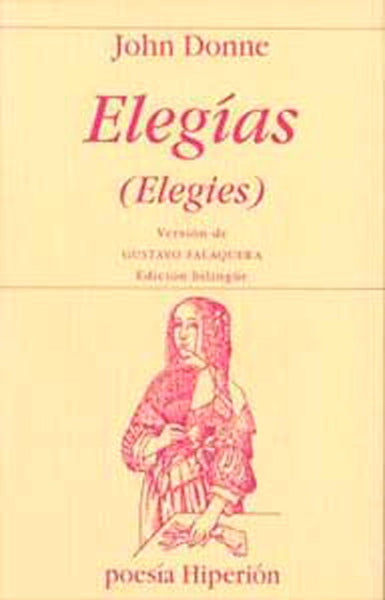 Elegías (Ed. Bilingüe)