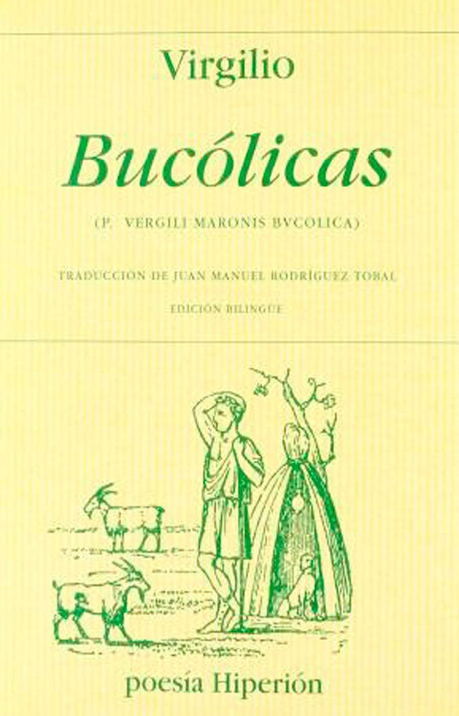 Bucólicas (Ed. Bilingüe)