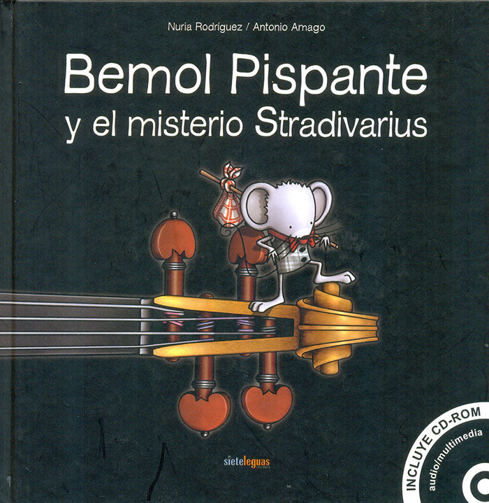 Bemol Pispante y el misterio Stradivarius