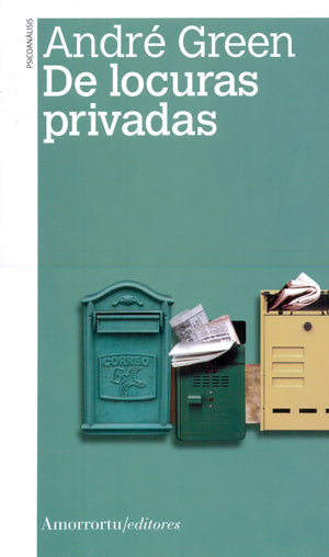 De locuras privadas