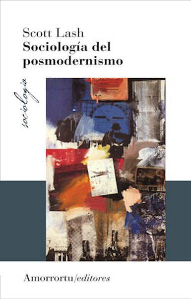 Sociología del posmodernismo