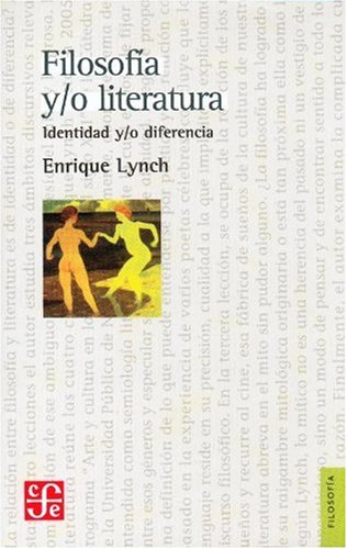 Filosofía y/o literatura. Identidad y/o diferencia