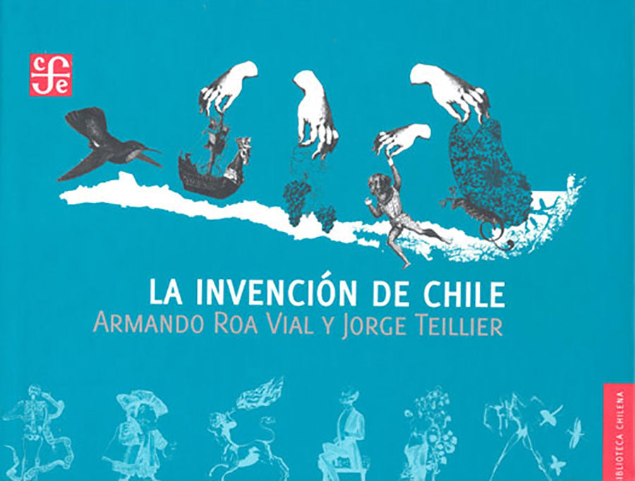 La invención de Chile