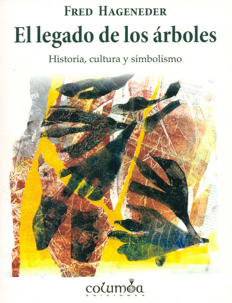 El legado de los arboles