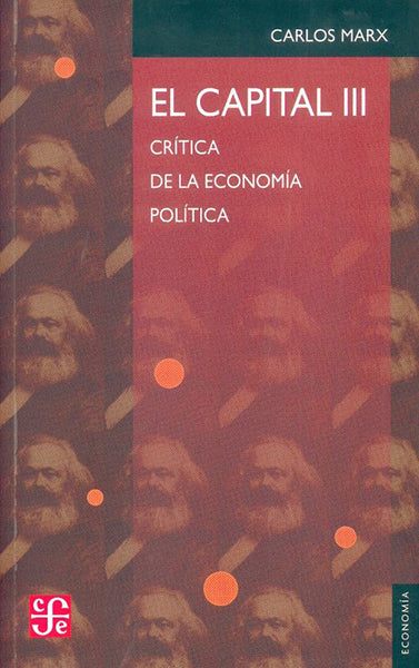 El capital : crítica de la economía política, III