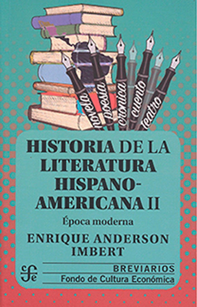 Historia de la literatura hispanoamericana, II. Época contemporánea
