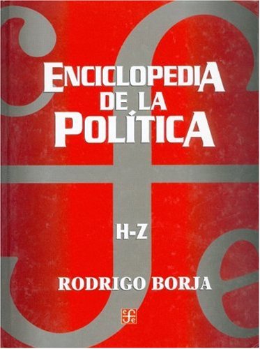 Enciclopedia de la política H-Z