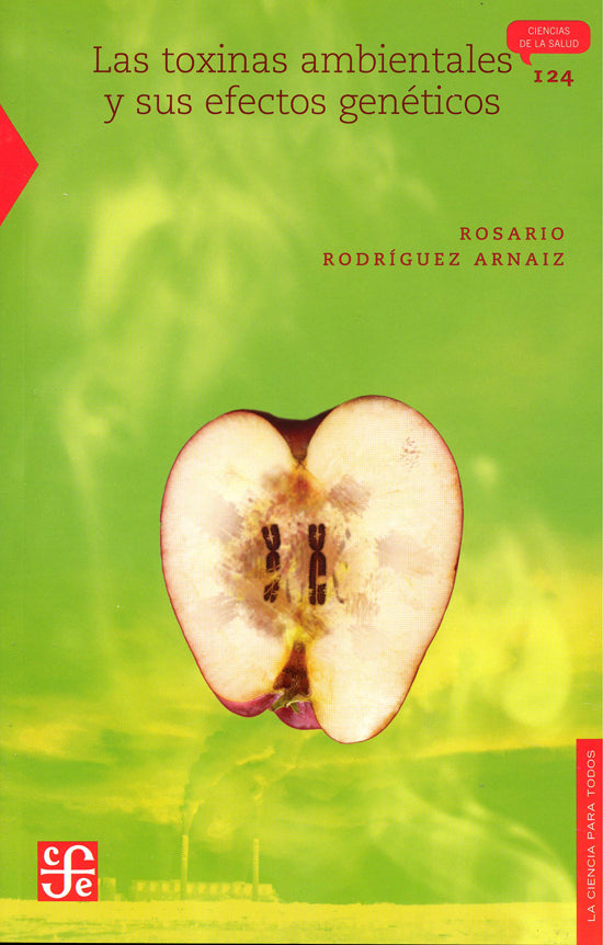 Las toxinas ambientales y sus efectos genéticos