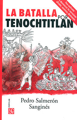 La batalla por Tenochtitlán