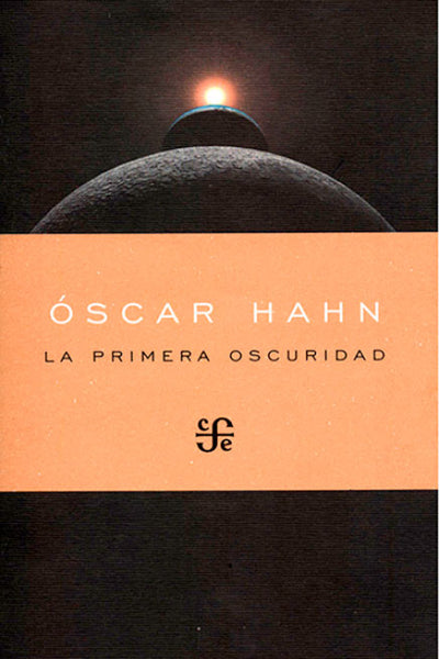 La primera oscuridad